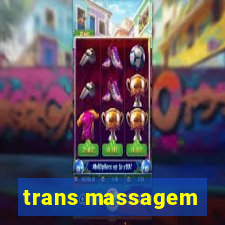 trans massagem